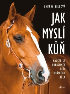 JAK MYSLÍ KŮŇ – 2. VYDÁNÍ