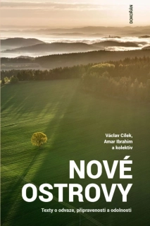 NOVÉ OSTROVY   TEXTY O ODVAZE, PŘIPRAVENOSTI A ODOLNOSTI