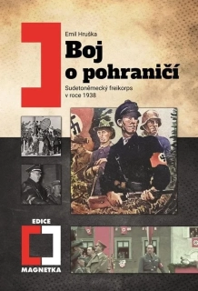 BOJ O POHRANIČÍ 30  EDICE MAGNETKA