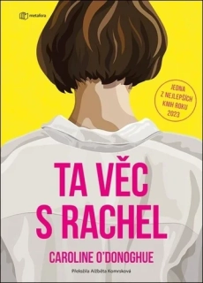 TA VĚC S RACHEL