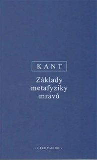 ZÁKLADY METAFYZIKY MRAVŮ