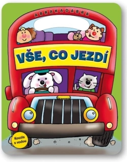 ABRAKADABRA VŠE, CO JEZDÍ - KOUZLA S VODOU