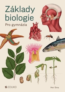 ZÁKLADY BIOLOGIE PRO GYMNÁZIA