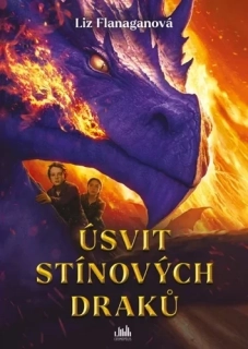 ÚSVIT STÍNOVÝCH DRAKŮ 2 DRAČÍ DCERA