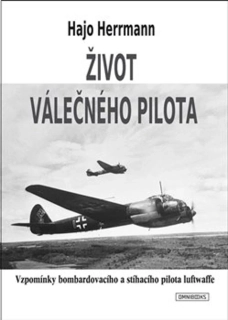 ŽIVOT VÁLEČNÉHO PILOTA