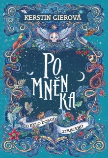 POMNĚNKA 2 CO BYLO DOSUD ZTRACENO