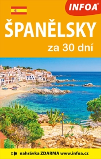 ŠPANĚLSKY ZA 30 DNÍ (NAHRÁVKA NA INTERNETU)