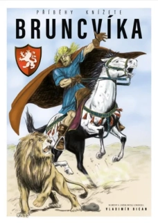 PŘÍBĚHY KNÍŽETE BRUNCVÍKA