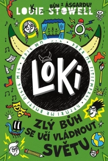 LOKI 3 ZLÝ BŮH SE UČÍ VLÁDNOUT SVĚTU