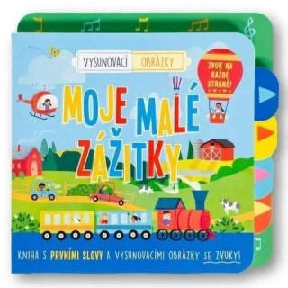 MOJE MALÉ ZÁŽITKY VYSUNOVACÍ OBRÁZKY
