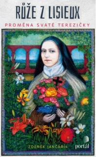 RŮŽE Z LISIEUX