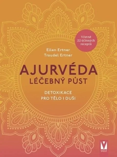 AJURVÉDA – LÉČEBNÝ PŮST