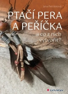 PTAČÍ PERA A PEŘÍČKA