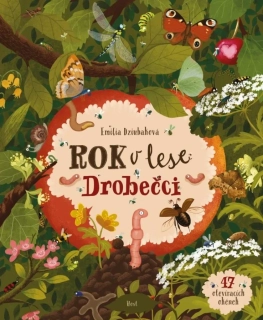 ROK V LESE: DROBEČCI