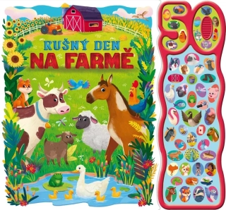 RUŠNÝ DEN NA FARMĚ - ZVUKOVÁ KNÍŽKA