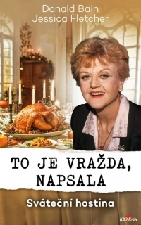 SVÁTEČNÍ HOSTINA 32 TO JE VRAŽDA  NAPSALA