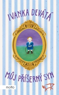 MŮJ PŘÍŠERNÝ SYN