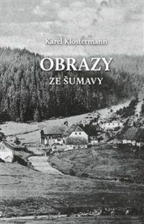 OBRAZY ZE ŠUMAVY