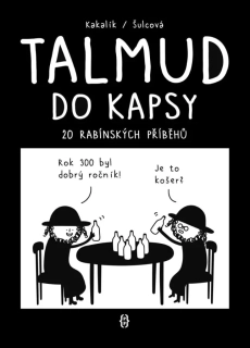 TALMUD DO KAPSY - 20 RABÍNSKÝCH PŘÍBĚHŮ