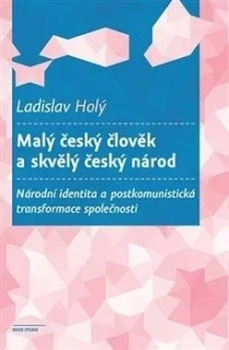 MALÝ ČESKÝ ČLOVĚK A SKVĚLÝ ČESKÝ NÁROD
