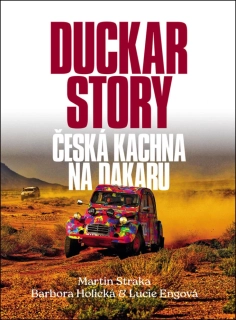 DUCKAR STORY - ČESKÁ KACHNA NA DAKARU