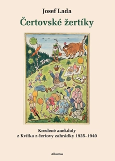 ČERTOVSKÉ ŽERTÍKY   KRESLENÉ ANEKDOTY Z KVÍTKA Z ČERTOVY ZAHRÁDKY
