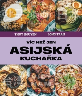 VÍC NEŽ JEN ASIJSKÁ KUCHAŘKA