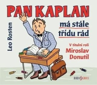 CD PAN KAPLAN MÁ STÁLE TŘÍDU RÁD