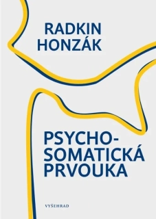 PSYCHOSOMATICKÁ PRVOUKA