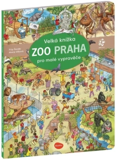 VELKÁ KNÍŽKA ZOO PRAHA PRO MALÉ VYPRAVĚČE