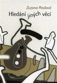 HLEDÁNÍ JINÝCH VĚCÍ