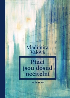 PTÁCI JSOU DOSUD NEČITELNÍ