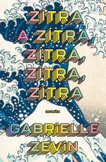 ZÍTRA A ZÍTRA, ZÍTRA, ZÍTRA, ZÍTRA