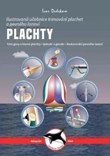 PLACHTY - ILUSTROVANÁ UČEBNICE TRIMOVÁNÍ
