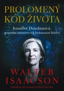 PROLOMENÝ KÓD ŽIVOTA