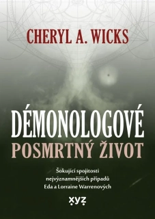 DÉMONOLOGOVÉ: POSMRTNÝ ŽIVOT