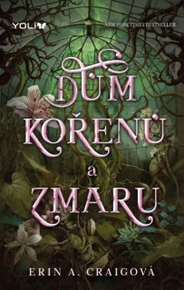 DŮM KOŘENŮ A ZMARU 2 DŮM SOLI A SMUTKU