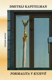 FORMALITA V KYJEVĚ