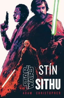 STAR WARS - STÍN SITHU