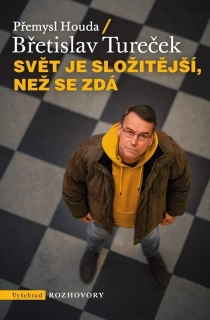 SVĚT JE SLOŽITĚJŠÍ, NEŽ SE ZDÁ