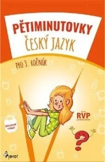 PĚTIMINUTOVKY ČJ PRO 3. ROČNÍK