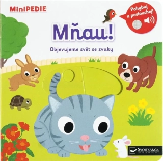 MINIPEDIE MŇAU! OBJEVUJEME SVĚT SE ZVUKY