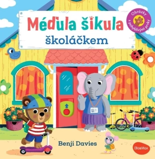 MÉĎULA ŠIKULA ŠKOLÁČKEM - OBRÁZKY S POHYBLIVÝMI PRVKY