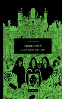 MELTDOWN A JINÉ TEXTY 1987-2007