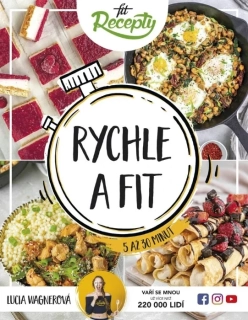 FIT RECEPTY RYCHLE A FIT/ZDRAVÁ JÍDLA DO 5 AŽ 30 MINUT