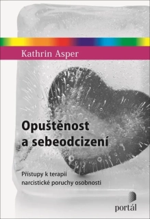 OPUŠTĚNOST A SEBEODCIZENÍ
