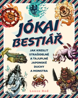 JÓKAI BESTIÁŘ    JAK KRESLIT STRAŠIDELNÉ A TAJUPLNÉ DUCHY A MONSTRA