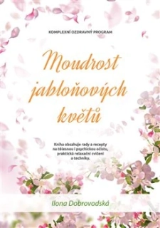MOUDROST JABLOŇOVÝCH KVĚTŮ