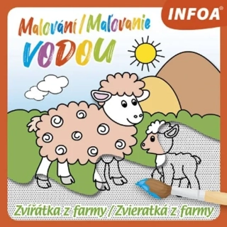 MALOVÁNÍ / MAĽOVANIE VODOU - ZVÍŘÁTKA Z FARMY