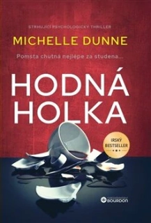 HODNÁ HOLKA